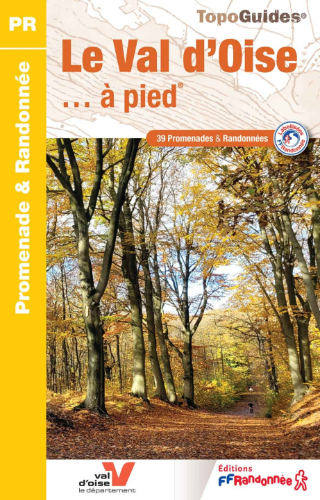 Kniha Le Val-d'Oise à pied 