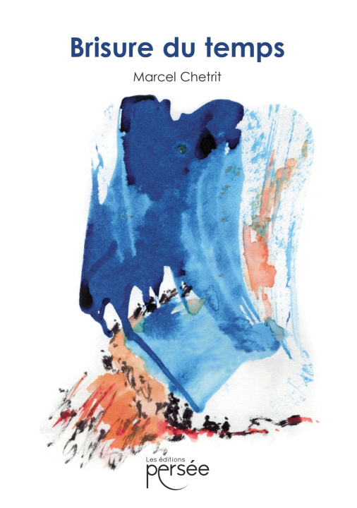 Kniha Brisure du temps Marcel Chetrit