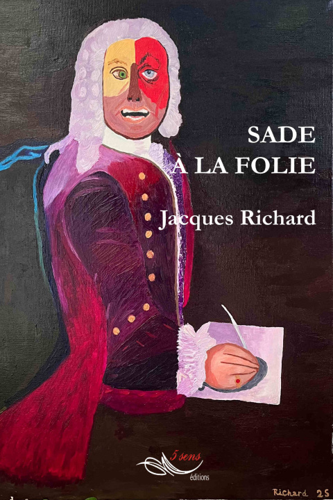 Книга Sade à la folie Richard