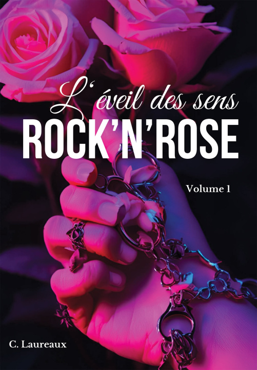 Kniha ROCK'N'ROSE CELINE LAUREAUX
