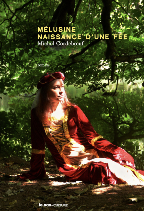 Книга Mélusine, naissance d'une fée Cordeboeuf