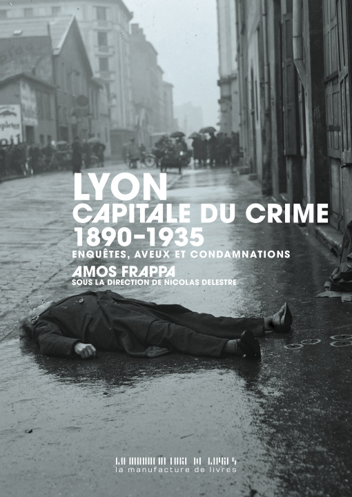 Книга Lyon, capitale du crime Frappa