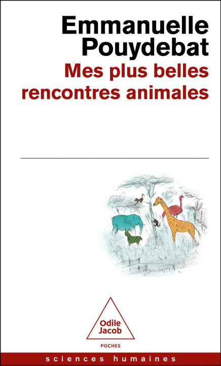 Book Mes plus belles rencontres animales Emmanuelle Pouydebat