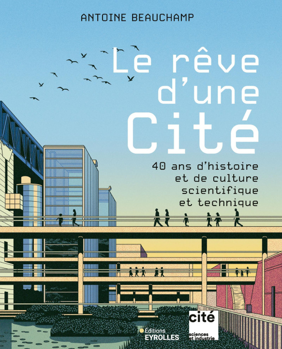 Kniha Le rêve d'une Cité Beauchamp