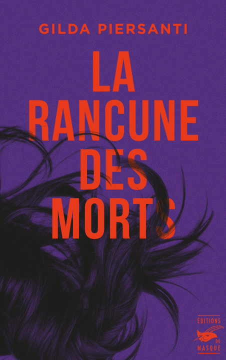Книга La rancune des morts Gilda Piersanti