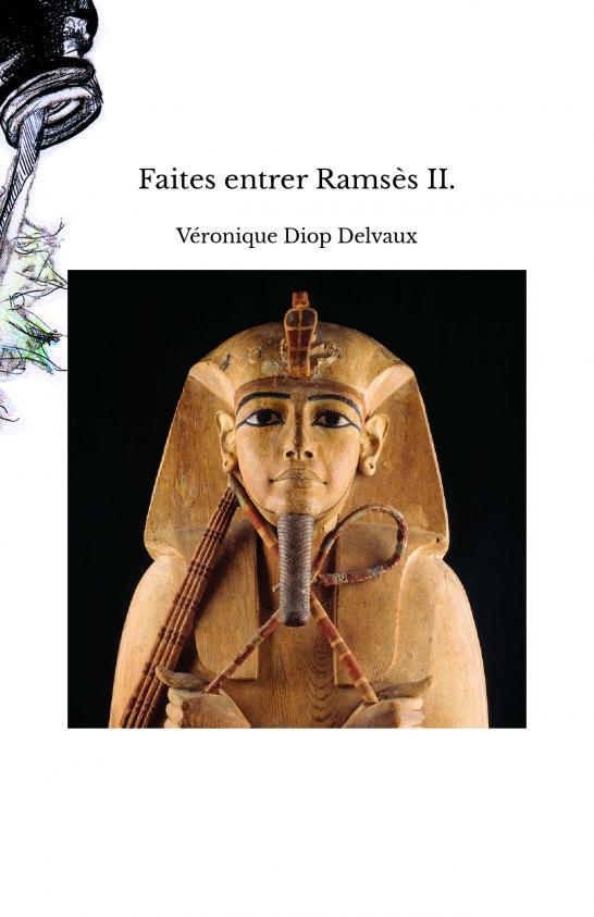 Kniha Faites entrer Ramsès II. Diop Delva