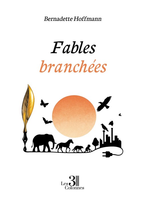 Kniha Fables branchées Bernadette HOFFMANN