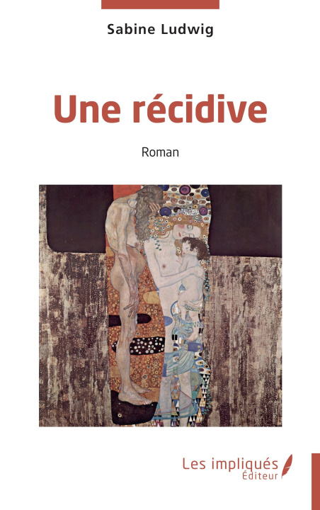 Buch Une récidive Ludwig