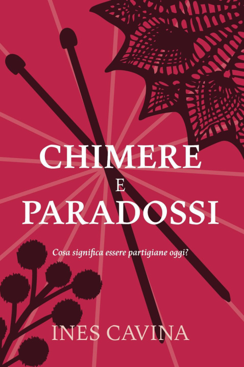 Kniha Chimere e paradossi Ines Cavina