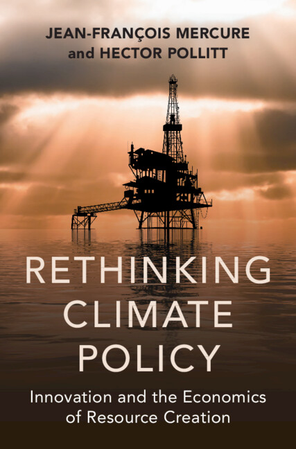Kniha Rethinking Climate Policy Jean-François Mercure