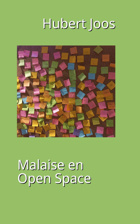 Kniha MALAISE EN OPEN SPACE JOOS HUBERT
