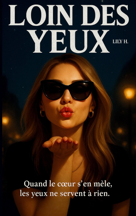 Kniha LOIN YEUX H. LILY