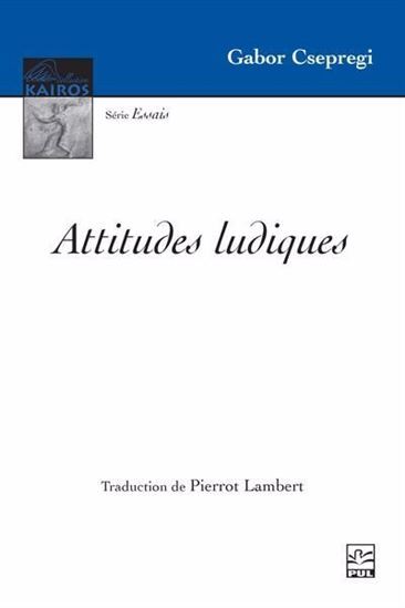Kniha ATTITUDES LUDIQUES CSEPREGI GABOR