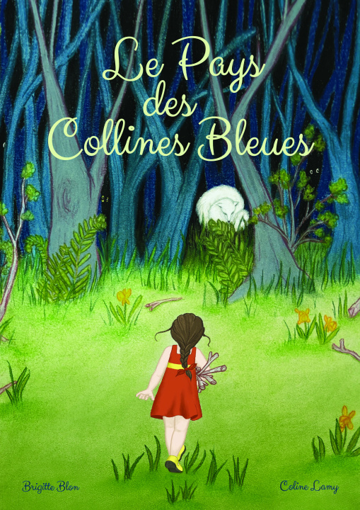 Книга Le Pays des Collines Bleues Blon