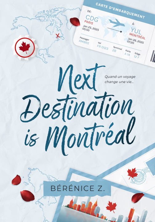 Kniha Next Destination is Montréal 