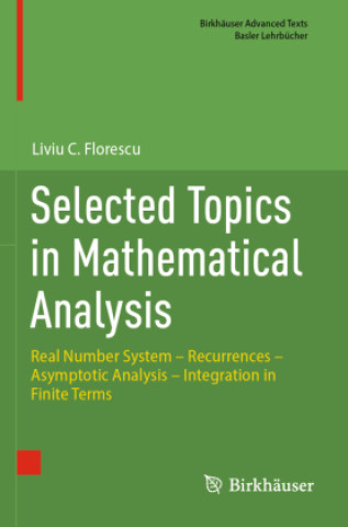 Book Selected Topics in Mathematical Analysis Liviu C. Florescu