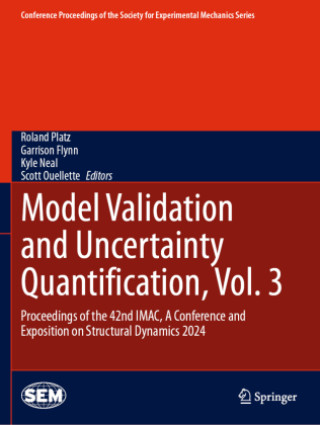 Kniha Model Validation and Uncertainty Quantification, Vol. 3 Roland Platz