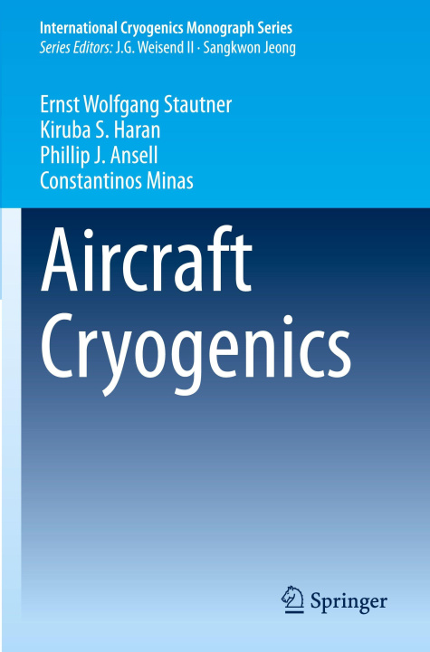 Kniha Aircraft Cryogenics Ernst Wolfgang Stautner