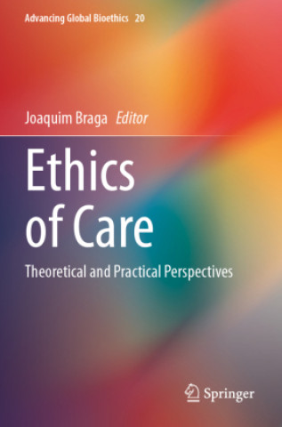 Kniha Ethics of Care Joaquim Braga