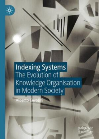 Kniha Indexing Systems Alberto Cevolini