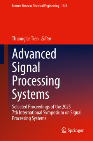 Kniha Advanced Signal Processing Systems Thuong Le Tien