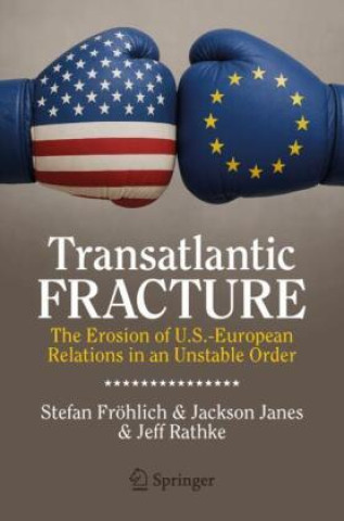 Książka Transatlantic Fracture Stefan Fröhlich