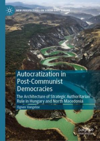 Βιβλίο Autocratization in Post-Communist Democracies Ognen Vangelov