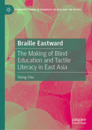 Книга Braille Eastward Tasing Chiu