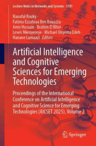 Kniha Artificial Intelligence and Cognitive Sciences for Emerging Technologies Naoufal Rouky