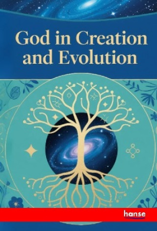 Kniha God in Creation and Evolution Anonymous