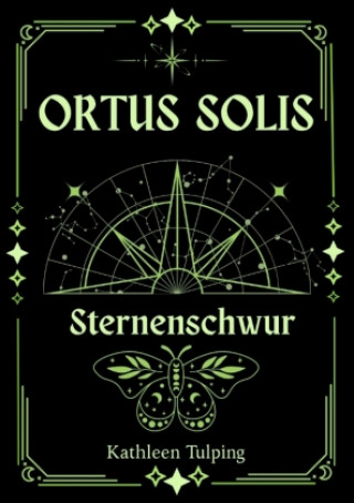 Kniha Ortus Solis 2 Kathleen Tulping