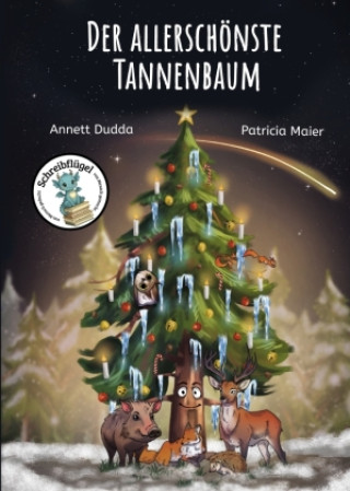 Kniha Der allerschönste Tannenbaum Annett Dudda