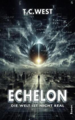 Kniha ECHELON T.C. West
