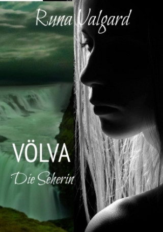 Книга Völva - Die Seherin Runa Valgard