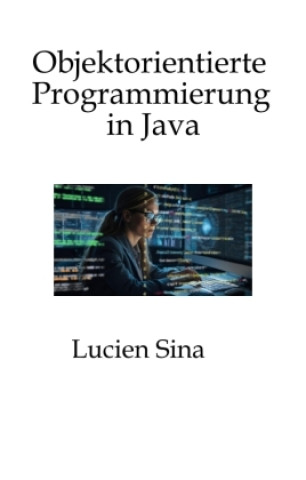 Kniha Objektorientierte Programmierung in Java Lucien Sina