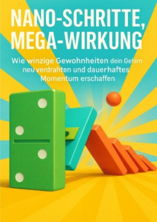 Книга Nano-Schritte, Mega-Wirkung David Schmitz
