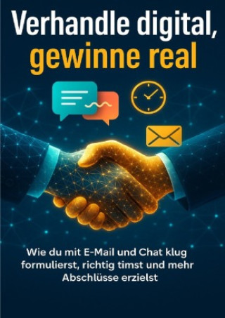 Книга Verhandle digital, gewinne real Nele Krause