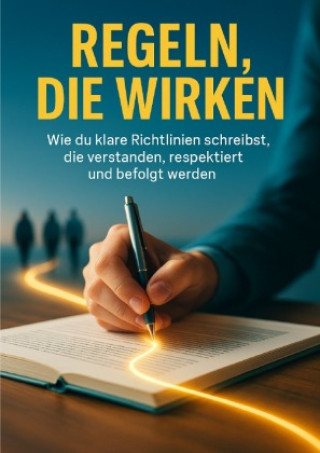 Kniha Regeln, die wirken Benjamin Graf