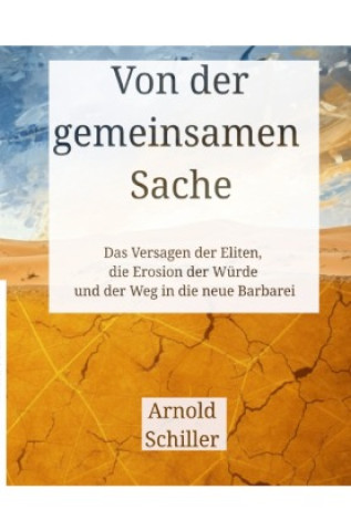 Книга Von der gemeinsamen Sache Arnold Schiller
