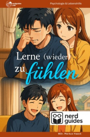 Boek Lerne (wieder) zu fühlen Markus Haack