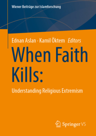 Kniha When Faith Kills Ednan Aslan