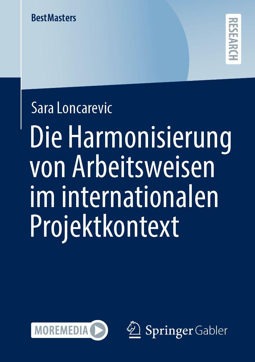 Kniha Die Harmonisierung von Arbeitsweisen im internationalen Projektkontext Sara Loncarevic