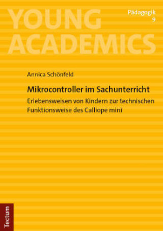 Kniha Mikrocontroller im Sachunterricht Annica Schönfeld