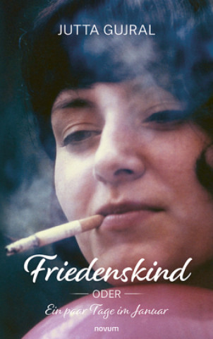 Kniha Friedenskind Jutta Gujral