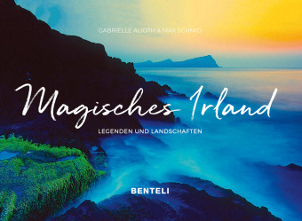 Книга Magisches Irland Gabrielle Alioth