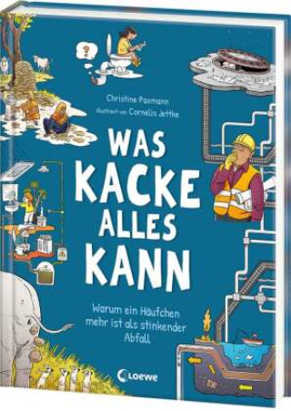 Kniha Was Kacke alles kann Christine Paxmann