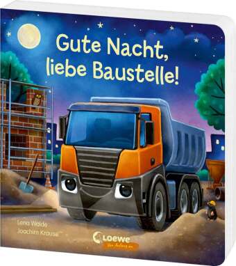 Kniha Gute Nacht, liebe Baustelle! Lena Walde
