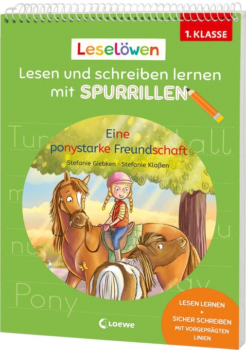Kniha Leselöwen - Lesen und schreiben lernen mit Spurrillen - Eine ponystarke Freundschaft Sabine Giebken