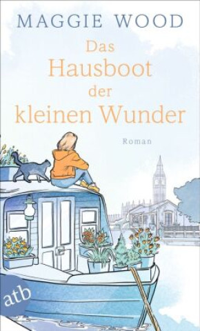 Книга Das Hausboot der kleinen Wunder Maggie Wood