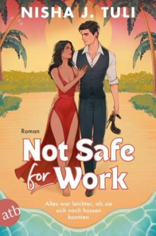 Kniha Not Safe for Work Nisha J. Tuli